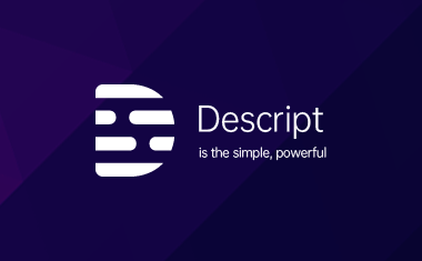 Descript - 全能视频编辑工具 / AI 语音合成